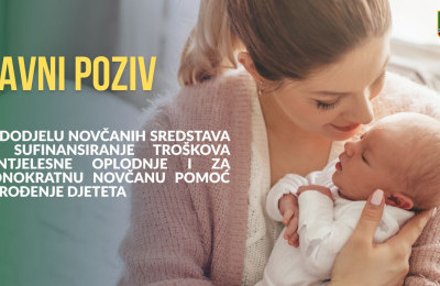 Objavljen Javni poziv za sufinansiranje vantjelesne oplodnje i jednokratnu novčanu pomoć za rođenje djeteta