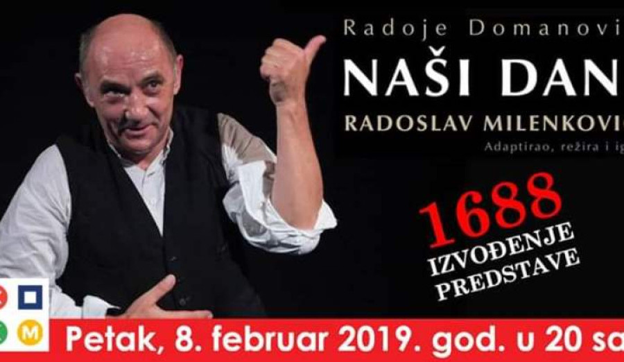 U petak na sceni u Jelićevoj monodrama „Naši dani“ Radoslava Milenkovića 