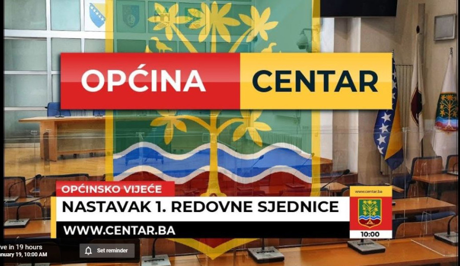 Sutra nastavak 1. redovne sjednice Općinskog vijeća Centar