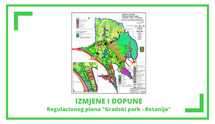 Primjedbe, prijedloge i sugestije na izmjene i dopune RP „Gradski park Betanija“ građani mogu dostavljati elektronskim putem