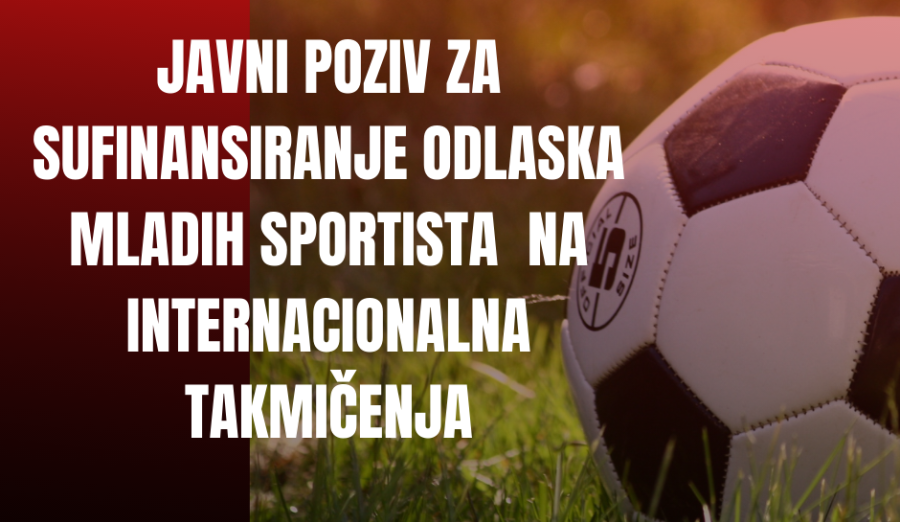 Općina Centar sufinansira odlazak mladih sportista na internacionalna takmičenja