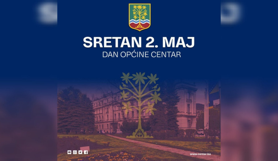 Čestitke povodom 2. maja - Dana Općine Centar