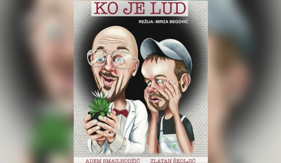 Sutra predstava „Ko je lud“ na sceni Pozorišta mladih Sarajevo